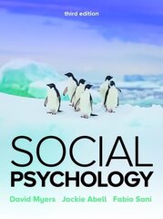 Social Psychology 3e 3rd edition hind ja info | Ühiskonnateemalised raamatud | kaup24.ee