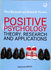 Positive Psychology: Theory, Research and Applications 2nd edition hind ja info | Ühiskonnateemalised raamatud | kaup24.ee