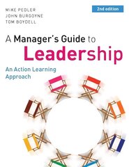 Manager's Guide to Leadership: An Action Learning Approach 2nd edition цена и информация | Книги по экономике | kaup24.ee