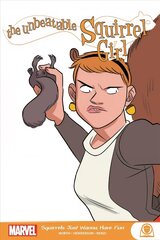 Unbeatable Squirrel Girl: Squirrels Just Want To Have Fun цена и информация | Фантастика, фэнтези | kaup24.ee