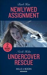 Newlywed Assignment / Undercover Rescue: Newlywed Assignment (A Ree and Quint Novel) / Undercover Rescue (A North   Star Novel Series) цена и информация | Фантастика, фэнтези | kaup24.ee