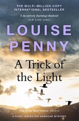 Trick of the Light: (A Chief Inspector Gamache Mystery Book 7) цена и информация | Фантастика, фэнтези | kaup24.ee