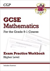 New GCSE Maths Exam Practice Workbook: Higher - includes Video Solutions and   Answers цена и информация | Книги для подростков и молодежи | kaup24.ee