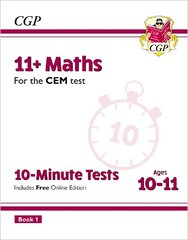 11plus CEM 10-Minute Tests: Maths - Ages 10-11 Book 1 (with Online Edition) цена и информация | Книги для подростков и молодежи | kaup24.ee