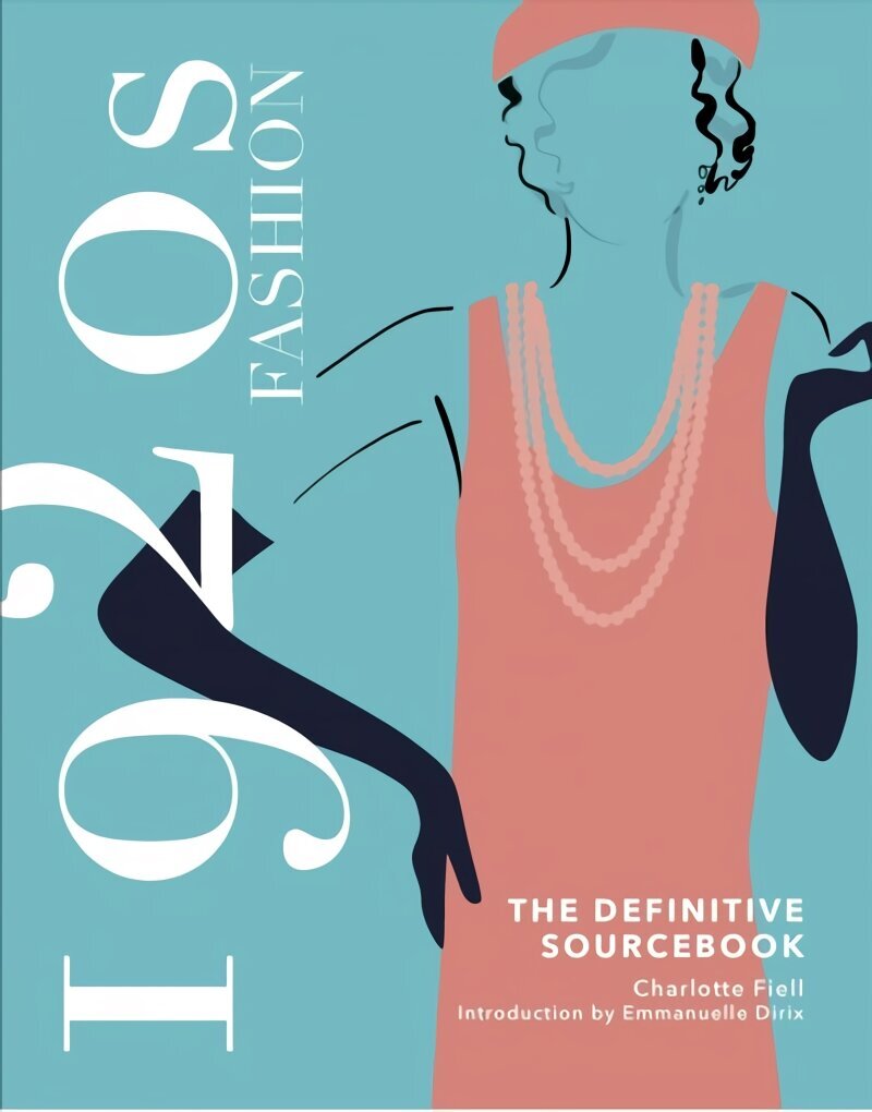 1920s Fashion: The Definitive Sourcebook цена и информация | Moeraamatud | kaup24.ee