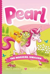 Pearl the Magical Unicorn hind ja info | Noortekirjandus | kaup24.ee