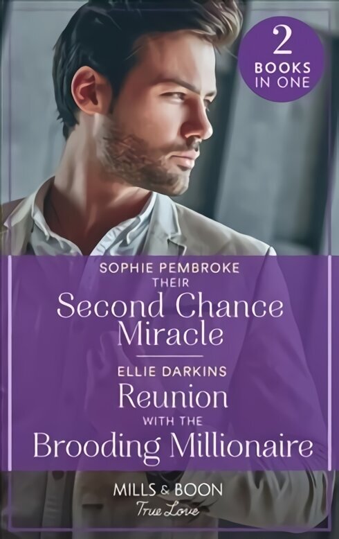Their Second Chance Miracle / Reunion With The Brooding Millionaire: Their Second Chance Miracle (the Heirs of Wishcliffe) / Reunion with the Brooding Millionaire (the Kinley Legacy) hind ja info | Fantaasia, müstika | kaup24.ee