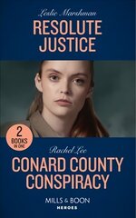 Resolute Justice / Conard County Conspiracy: Resolute Justice / Conard County Conspiracy (Conard County: the Next Generation) hind ja info | Fantaasia, müstika | kaup24.ee