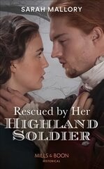 Rescued By Her Highland Soldier, Book 2 цена и информация | Фантастика, фэнтези | kaup24.ee