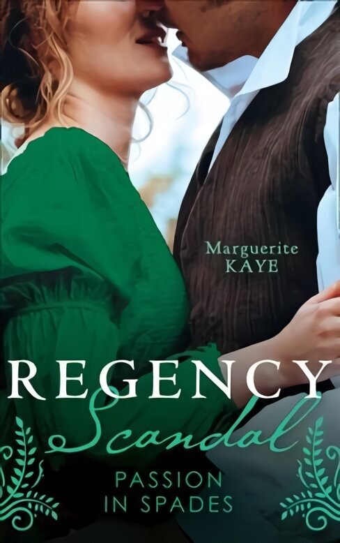 Regency Scandal: Passion In Spades: His Rags-to-Riches Contessa (Matches Made in Scandal) / from Courtesan to Convenient Wife цена и информация | Fantaasia, müstika | kaup24.ee