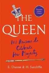 Queen: 101 Reasons to Celebrate Her Majesty hind ja info | Fantaasia, müstika | kaup24.ee