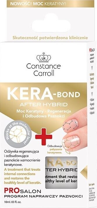 Küünepalsam Constance Carroll Nail Care Kera-Bond After Hybrid, 10ml цена и информация | Küünelakid, küünetugevdajad | kaup24.ee