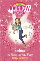 Rainbow Magic: Selma the Snow Leopard Fairy: The Endangered Animals Fairies: Book 4 цена и информация | Книги для подростков и молодежи | kaup24.ee