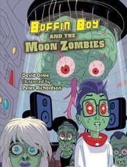 Boffin Boy And The Moon Zombies: Set 3 hind ja info | Noortekirjandus | kaup24.ee
