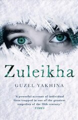 Zuleikha: The International Bestseller hind ja info | Fantaasia, müstika | kaup24.ee