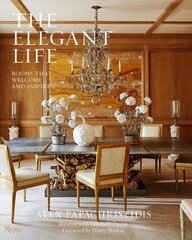 Elegant Life: Interiors to Enjoy With Family and Friends цена и информация | Книги по архитектуре | kaup24.ee