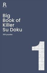 Big Book of Killer Su Doku Book 1: a bumper killer sudoku book for adults containing 300 puzzles hind ja info | Laste õpikud | kaup24.ee