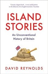 Island Stories: An Unconventional History of Britain цена и информация | Исторические книги | kaup24.ee