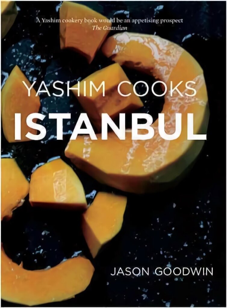 Yashim Cooks Istanbul: Culinary Adventures in the Ottoman Kitchen 2016 hind ja info | Retseptiraamatud  | kaup24.ee