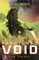 Fractured Void: A Twilight Imperium Novel Paperback Original hind ja info | Fantaasia, müstika | kaup24.ee