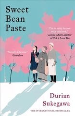 Sweet Bean Paste: The International Bestseller цена и информация | Фантастика, фэнтези | kaup24.ee