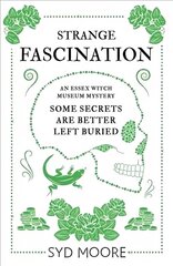 Strange Fascination: An Essex Witch Museum Mystery hind ja info | Fantaasia, müstika | kaup24.ee