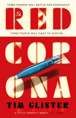 Red Corona: A Richard Knox Spy Thriller: 'A thriller of true ambition and scope.' Lucie Whitehouse цена и информация | Фантастика, фэнтези | kaup24.ee