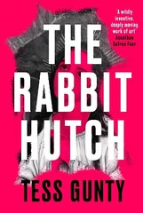 Rabbit Hutch: THE SUNDAY TIMES NUMBER 1 BESTSELLER цена и информация | Фантастика, фэнтези | kaup24.ee