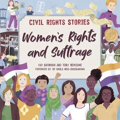Civil Rights Stories: Women's Rights and Suffrage Illustrated edition hind ja info | Noortekirjandus | kaup24.ee