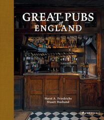 Great Pubs of England: Thirty-three of England's Best Hostelries from the Home Counties to the North hind ja info | Fotograafia raamatud | kaup24.ee