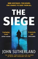 Siege: The fast-paced thriller from a former Met Police negotiator цена и информация | Фантастика, фэнтези | kaup24.ee