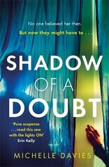 Shadow of a Doubt: The twisty psychological thriller inspired by a real life story that will keep you reading long into the night hind ja info | Fantaasia, müstika | kaup24.ee