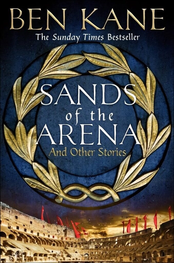 Sands of the Arena and Other Stories цена и информация | Fantaasia, müstika | kaup24.ee