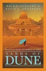 Sands of Dune: Novellas from the world of Dune цена и информация | Фантастика, фэнтези | kaup24.ee