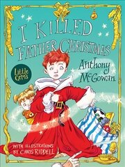 I Killed Father Christmas hind ja info | Noortekirjandus | kaup24.ee