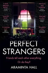 Perfect Strangers: The blockbuster must-read novel of the year that everyone is talking about hind ja info | Fantaasia, müstika | kaup24.ee