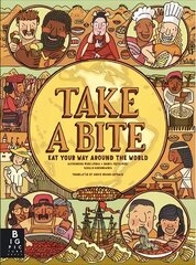Take a Bite: Eat Your Way Around the World hind ja info | Noortekirjandus | kaup24.ee