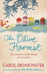 Olive Harvest: A Memoir of Love, Old Trees, and Olive Oil hind ja info | Reisiraamatud, reisijuhid | kaup24.ee