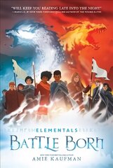 Elementals: Battle Born цена и информация | Книги для подростков и молодежи | kaup24.ee