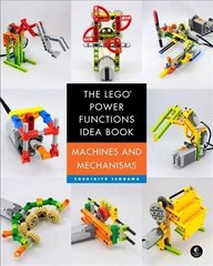 Lego Power Functions Idea Book, Volume 1, Volume 1, Machines and Mechanisms цена и информация | Книги по социальным наукам | kaup24.ee