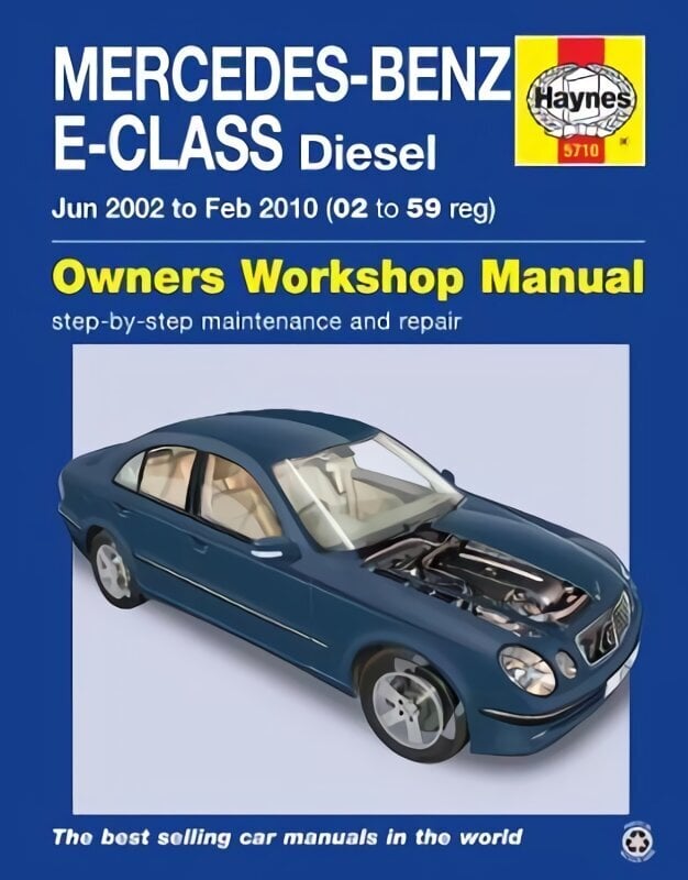 Mercedes-Benz E-Class Diesel (Jun '02 - Feb '10) 02 To 59 2002-10 hind ja info | Reisiraamatud, reisijuhid | kaup24.ee