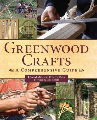 Greenwood Crafts: A Comprehensive Guide цена и информация | Tervislik eluviis ja toitumine | kaup24.ee