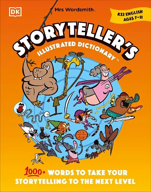 Mrs Wordsmith Storyteller's Illustrated Dictionary Ages 7-11 (Key Stage 2): 1000plus Words to Take your Storytelling to the Next Level цена и информация | Noortekirjandus | kaup24.ee