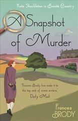 Snapshot of Murder: Book 10 in the Kate Shackleton mysteries цена и информация | Фантастика, фэнтези | kaup24.ee