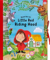 Round We Go! Little Red Riding Hood цена и информация | Книги для подростков и молодежи | kaup24.ee