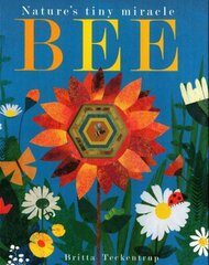 Bee: Nature's tiny miracle цена и информация | Книги для малышей | kaup24.ee