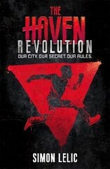 Haven: Revolution: Book 2 цена и информация | Книги для подростков и молодежи | kaup24.ee