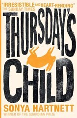 Thursday's Child New edition цена и информация | Книги для подростков и молодежи | kaup24.ee