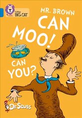 Mr. Brown Can Moo! Can You?: Band 04/Blue цена и информация | Книги для подростков и молодежи | kaup24.ee