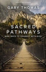 Sacred Pathways: Nine Ways to Connect with God цена и информация | Духовная литература | kaup24.ee